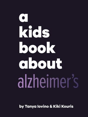 cover image of A Kids Book About Alzheimer's